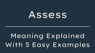 What Does It Mean to Assess a Person?