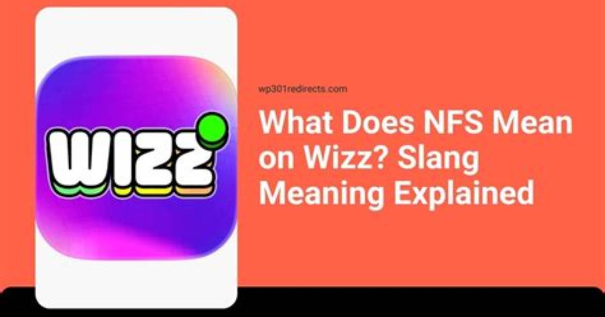 What Does Nfss Mean on Wizz
