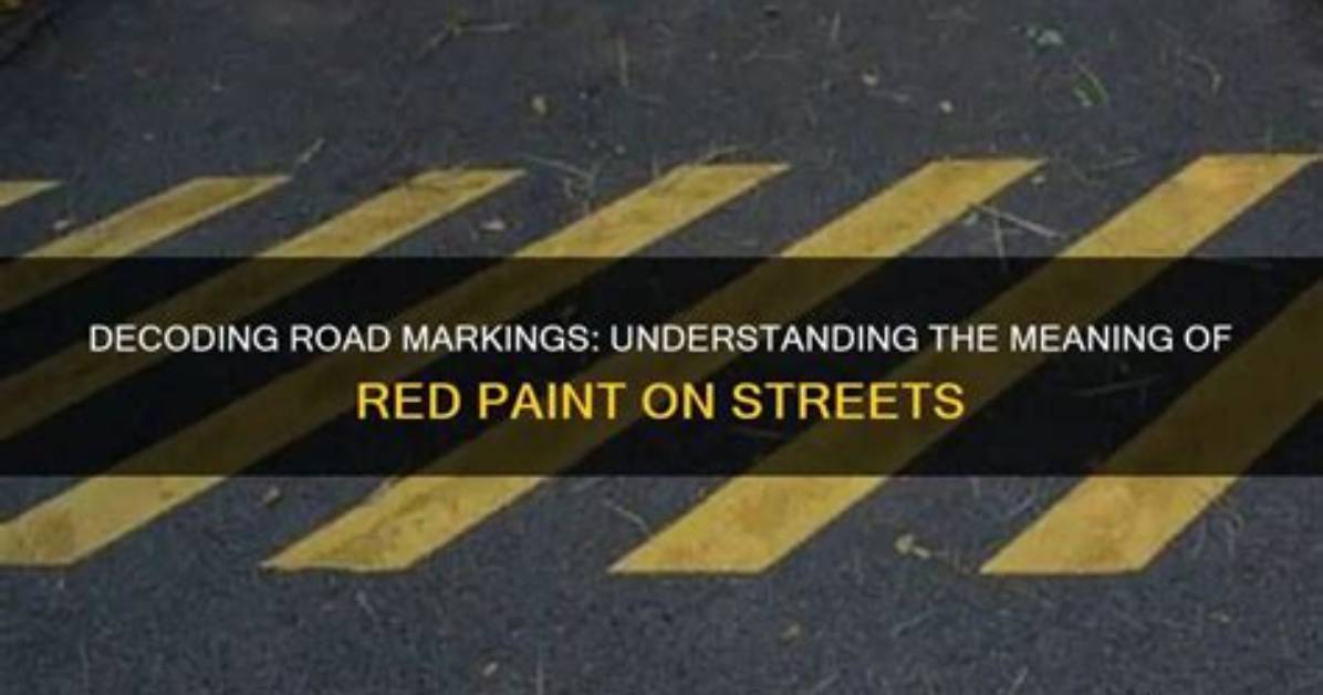 What Does Red Paint on the Road Mean?