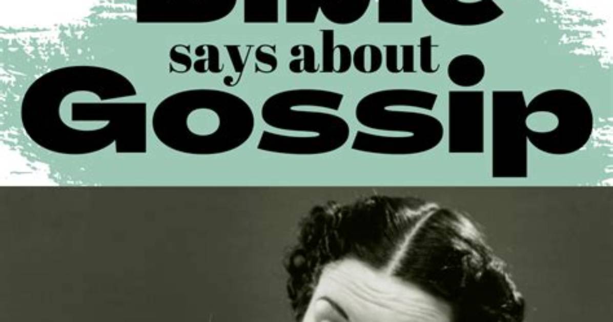 What Does the Bible Say About Gossiping Kjv?