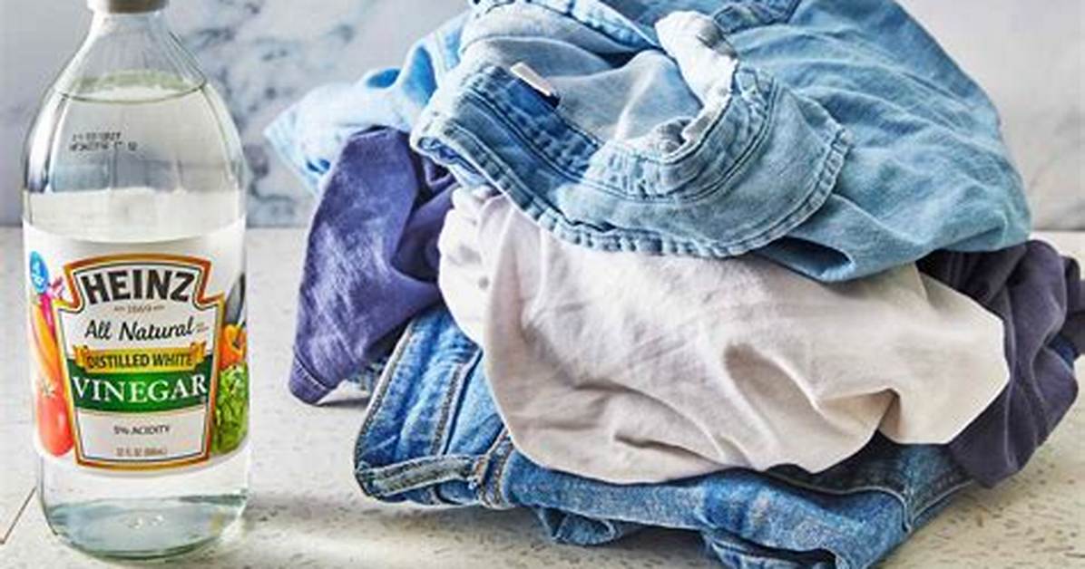 What Does Washing Clothes in Vinegar Do?