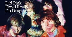 What Drugs Did Pink Floyd Do?