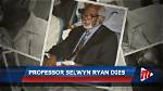 What Happened to Professor Selwyn Ryan?