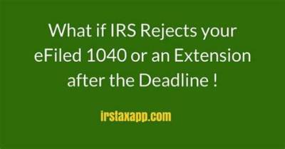 What Happens If Irs Rejects Your Efiled 1040?