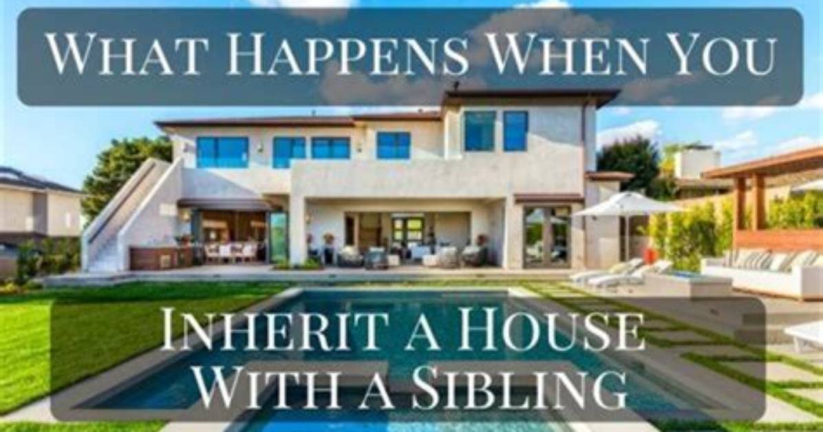 What Happens If You Inherit Half a House?