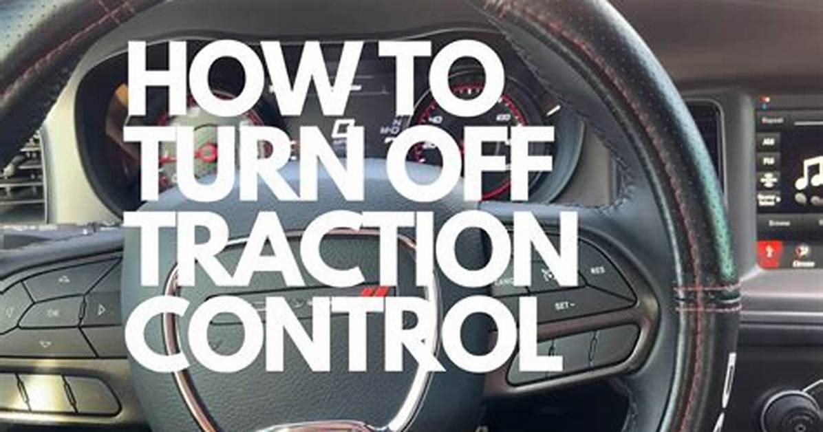What Happens If You Turn off Traction Control?