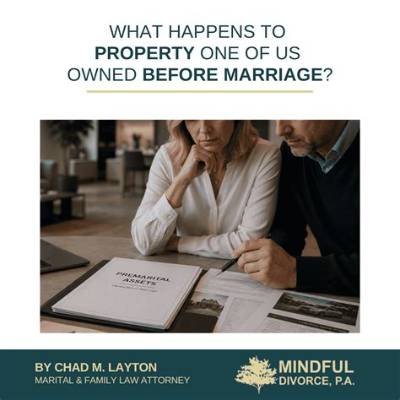 What Happens to Property Owned Before Marriage in Pa?