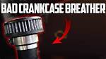 What Happens When Crankcase Breather Is Blocked?