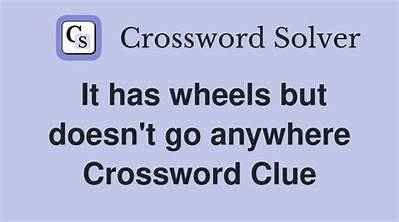 What Has a Thousand Wheels but Doesn't Move?