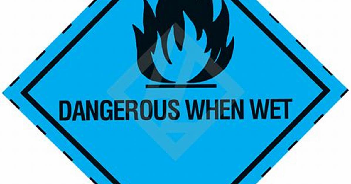 What Hazard Class Is Dangerous When Wet?