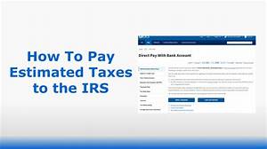 What If My Estimated Tax Payment Is Late?