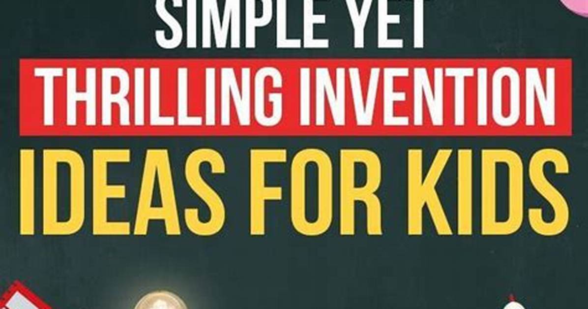 What Invention Came from a Child?