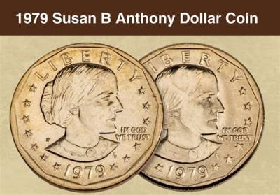 What Is a 1979 Susan B Anthony One Dollar Coin Worth?