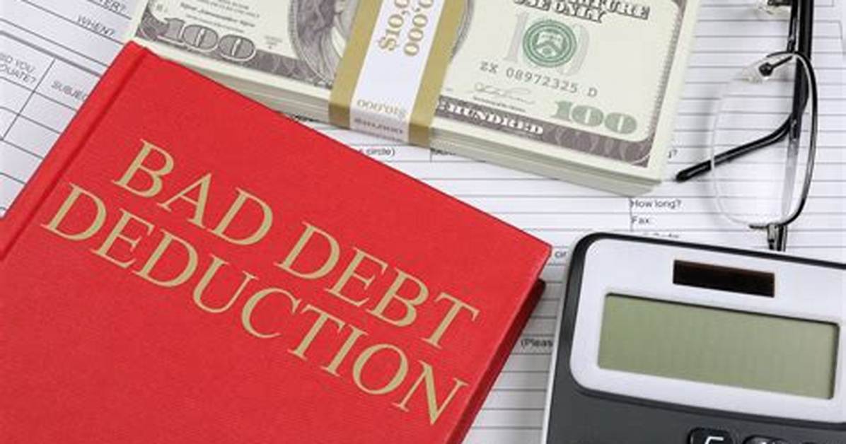 What Is a Bad Debt Deduction?