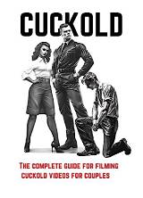 What Is a Cuckold: a Comprehensive Guide to Understanding the Concept