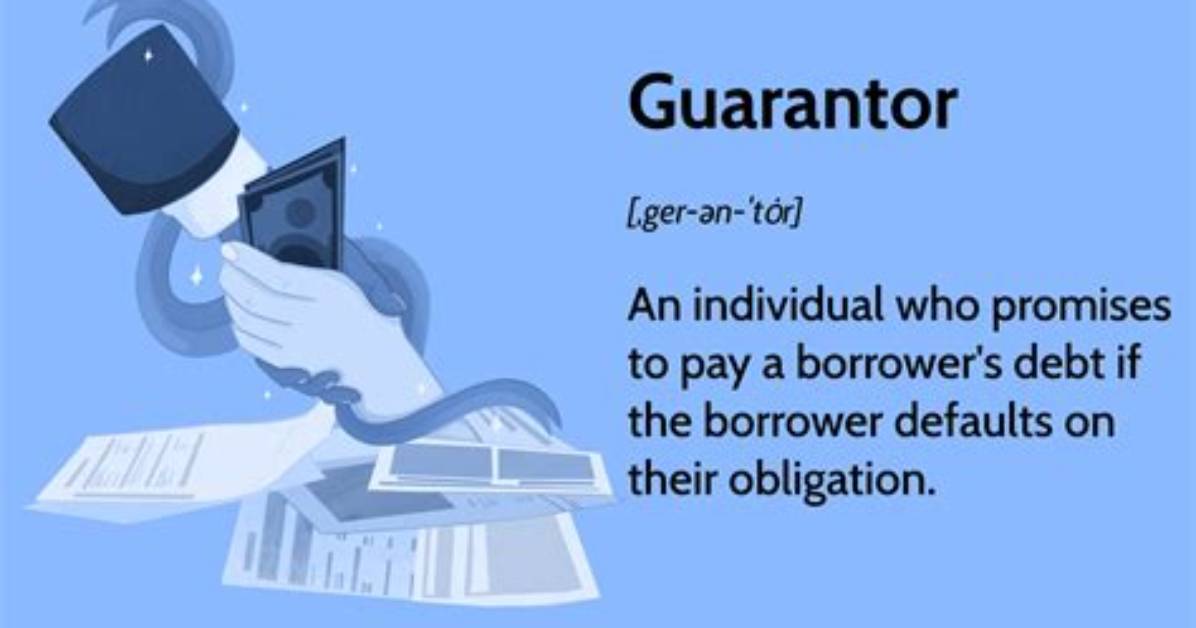 What Is a Guarantor?