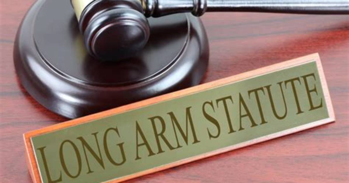 What Is a Long Arm Statute?