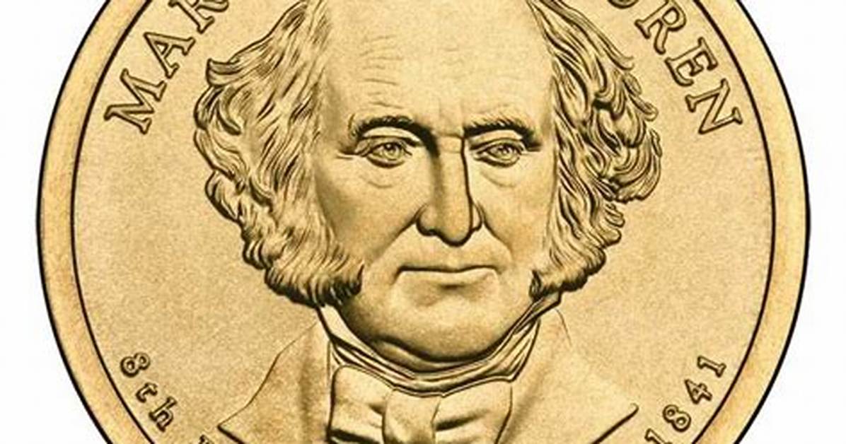 What Is a Martin Van Buren Dollar?