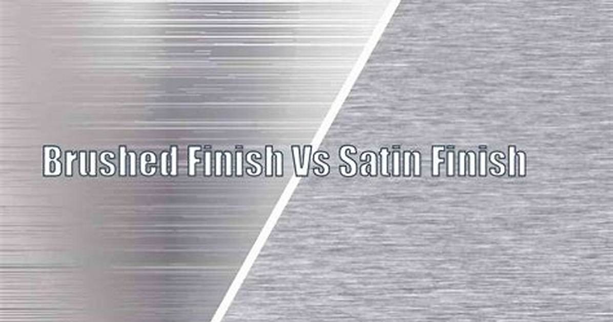 What Is a Satin Finish On