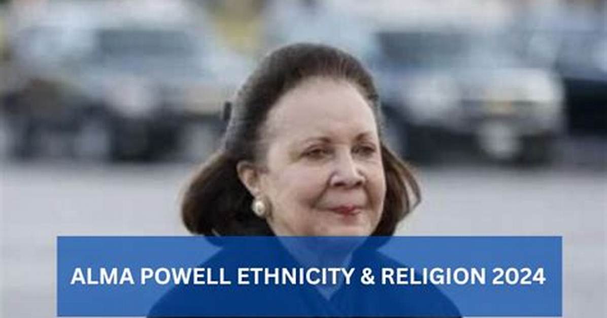 What Is Alma Powell Ethnicity and Race Parents And
