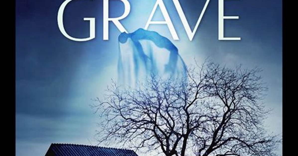 What Is Beyond the Grave All About Details Explored Ahead Of