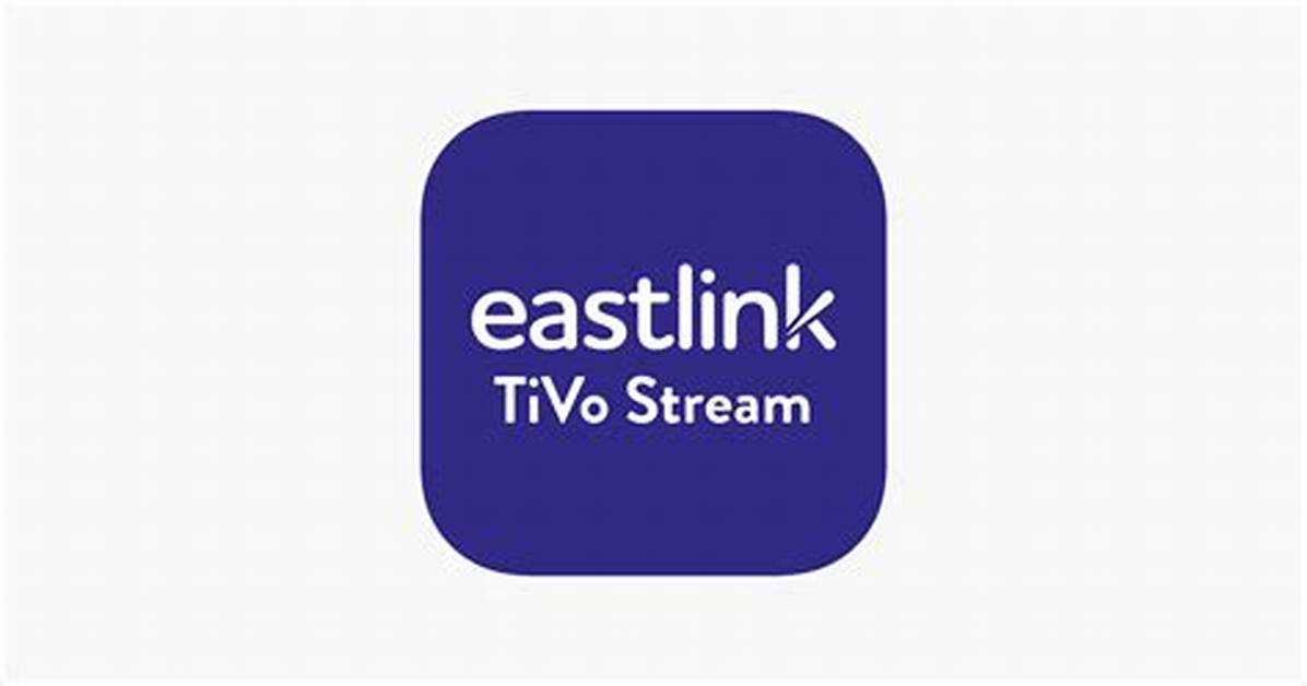 What Is Eastlink Stream?