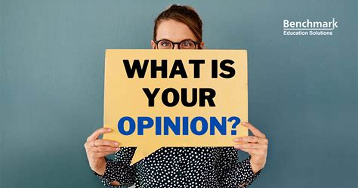 What Is Education in Your Own Opinion?