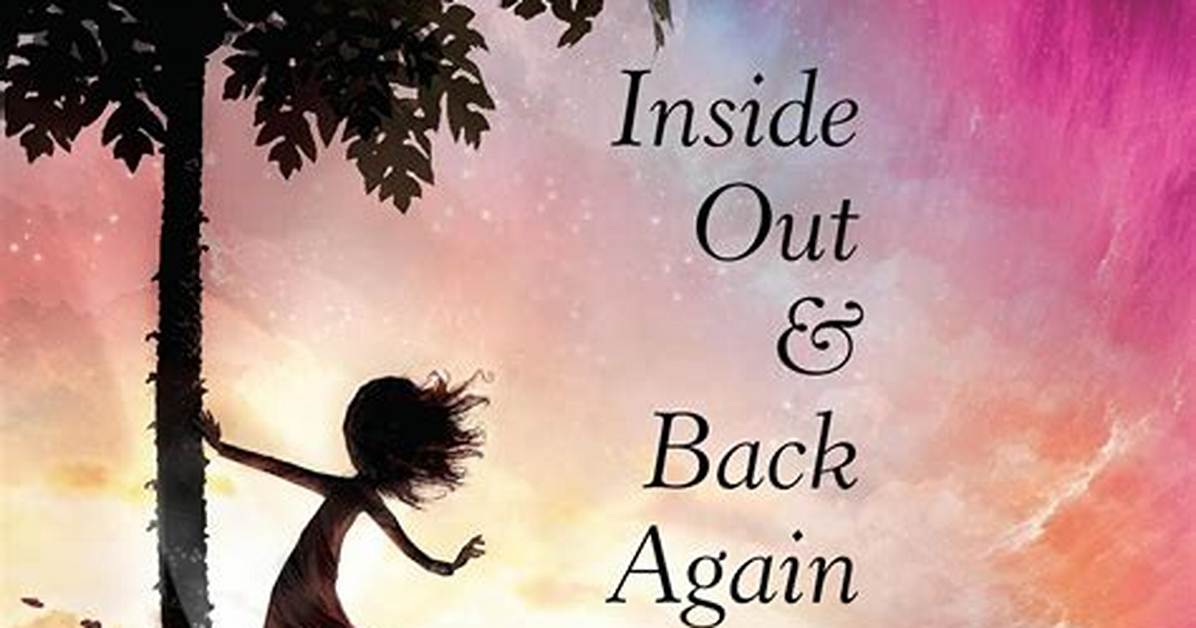 What Is Inside out and Back Again Dedicated to?