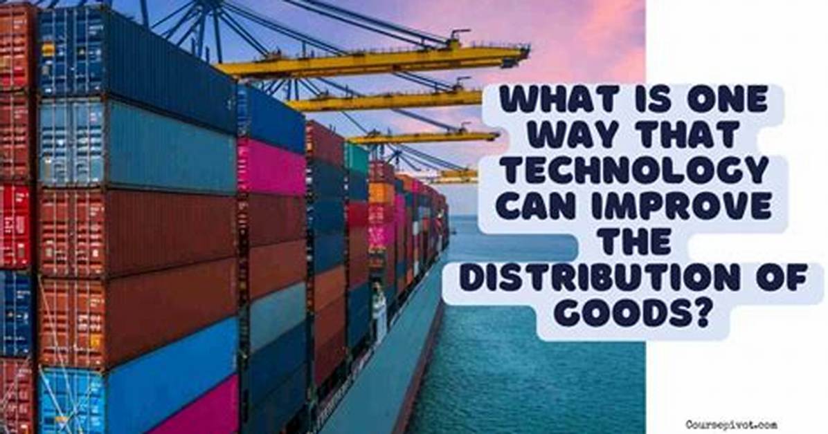 What Is One Way That Technology Can Improve the Production of Goods?