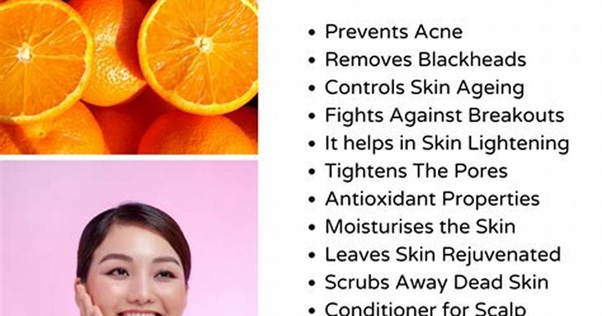 What Is Orange Skin Good for?