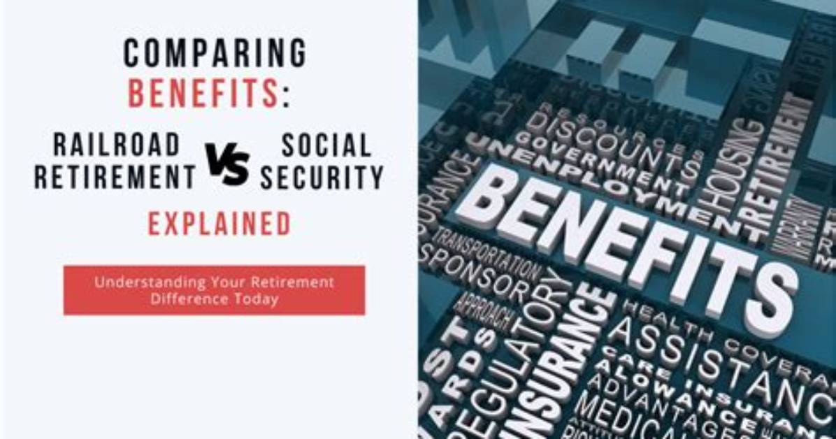 What Is Railroad Retirement Retirement Benefits?