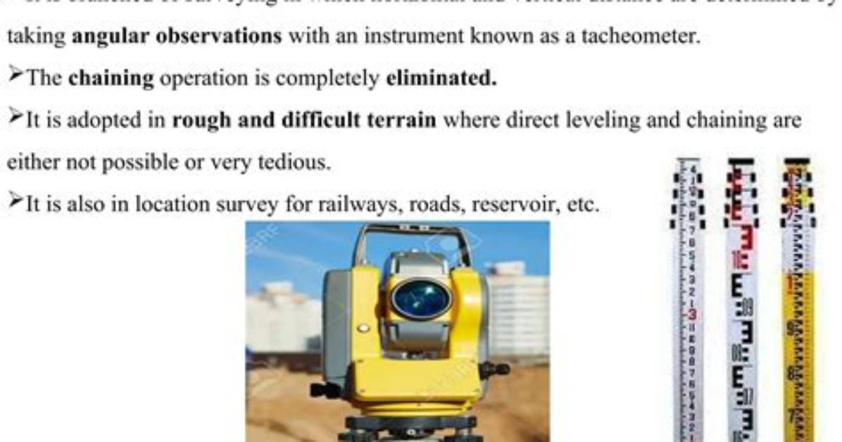 What Is Tacheometry Used for?