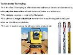 What Is Tacheometry Used for?