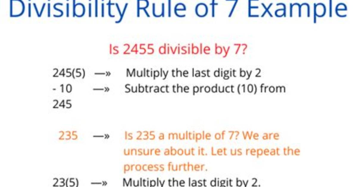 What Is the 7 Divisibility Rule?