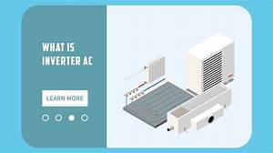What Is the Advantage of Inverter Ac?