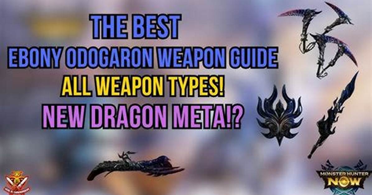 What Is the Best Ebony Weapon?