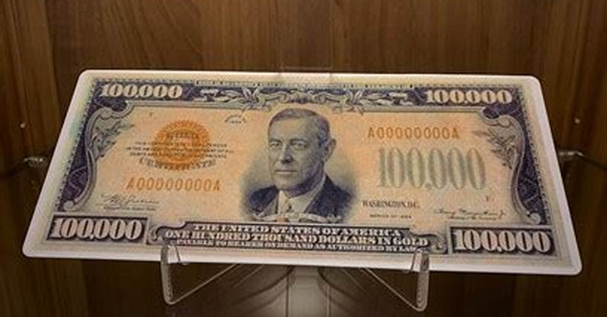 What Is the Largest Currency Ever Printed in the United States?