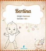 What Is the Meaning of Bertina?