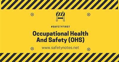 What Is the Meaning of Occupational Safety and Health?