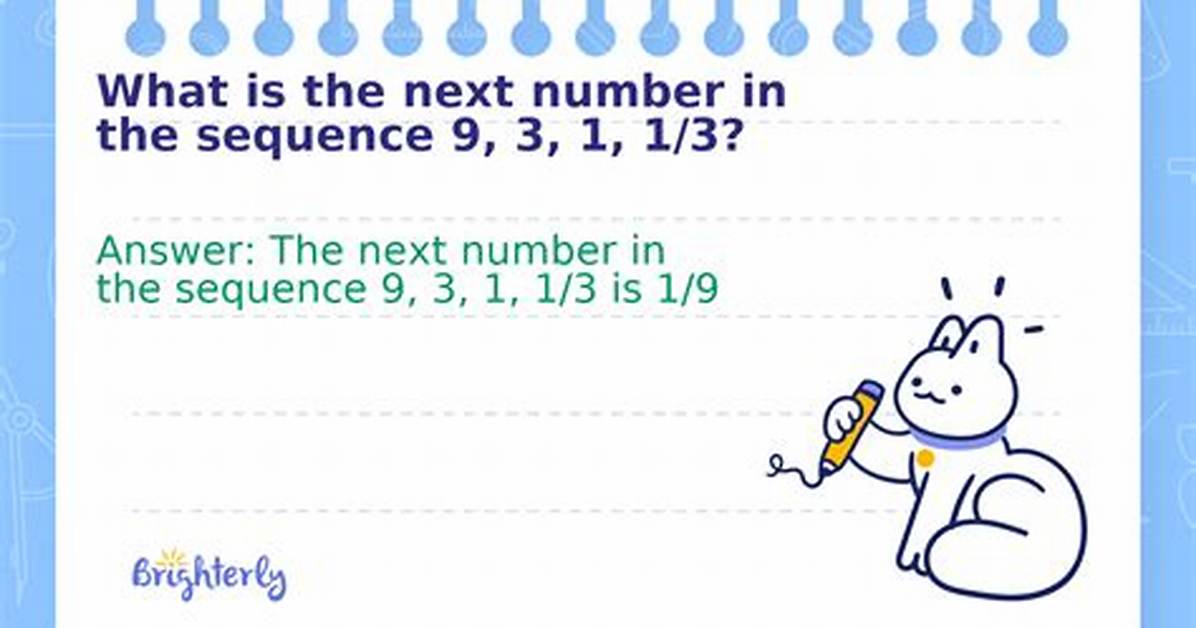 What Is the Next Number in the Sequence 10 15 30?