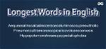 What Is the the Longest Word in English?