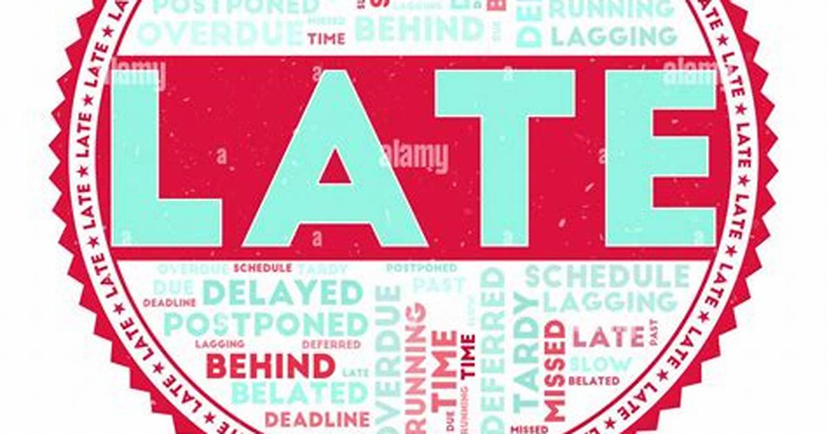 What Kind of Word Is Late?