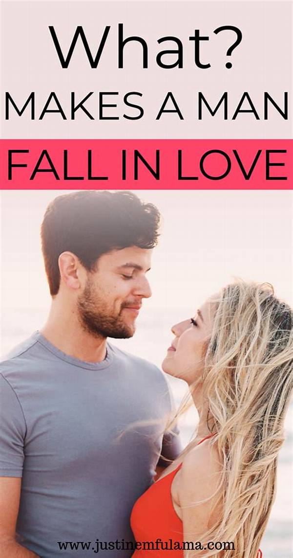What Makes a Man Fall in Love with You?