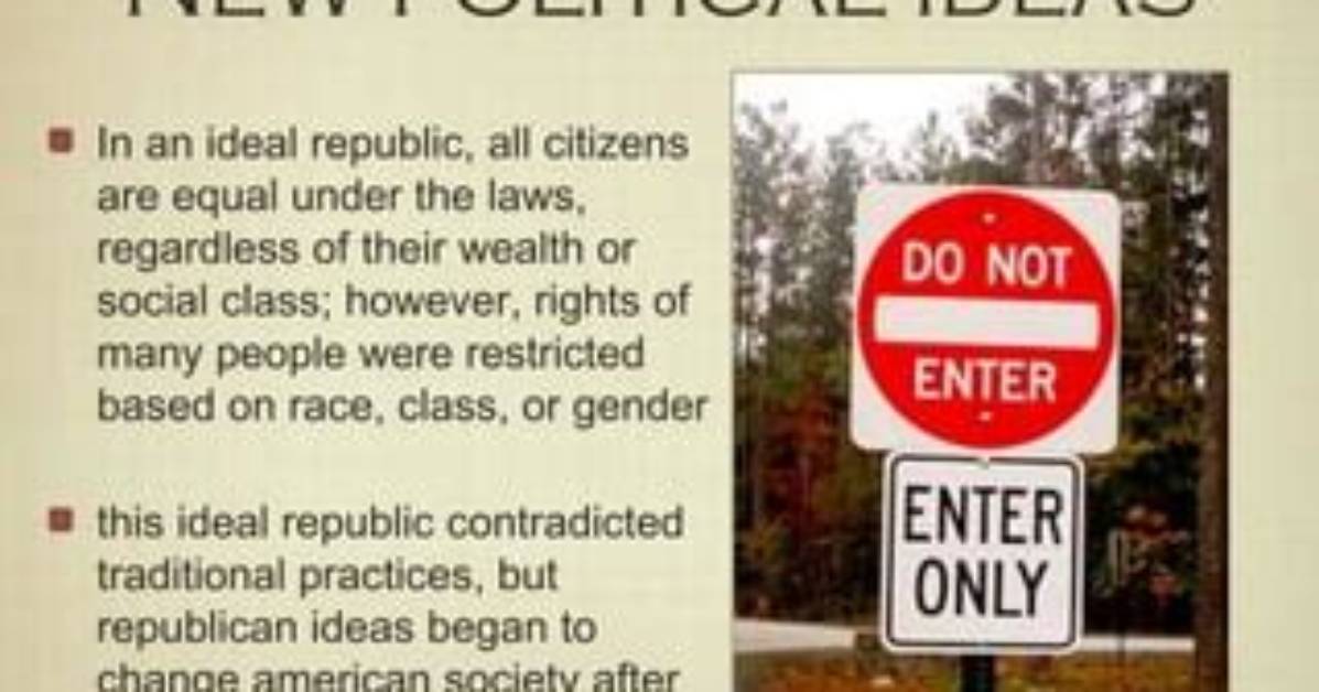 What New Political Ideas Defined the American Republic?