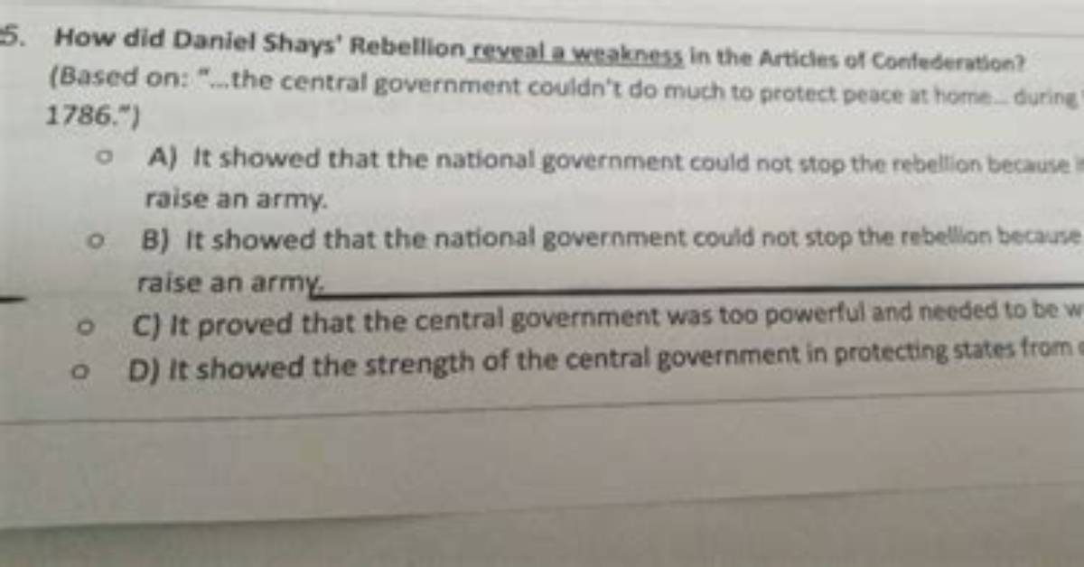 What Rebellion Showed the Weakness of the Articles of Confederation