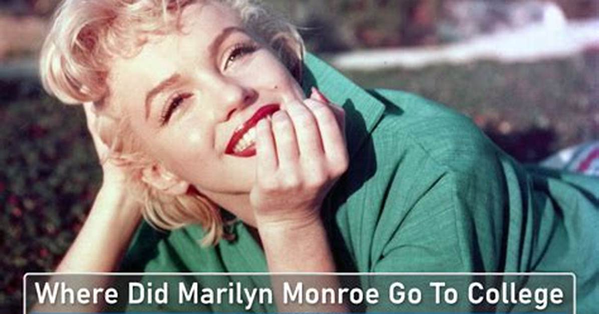 What Schools Did Marilyn Monroe Go To