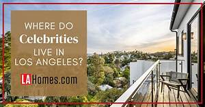 What State Do Most Celebrities Live in?