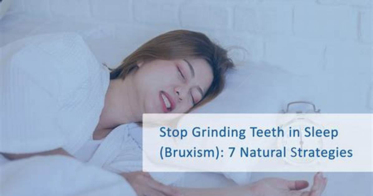 What Stops Teeth Grinding When Sleeping?