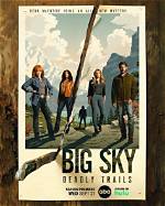 What Time Will Big Sky Season 3 Episode 11 Air on Abc? Release Date, Plot, and More Details Explored