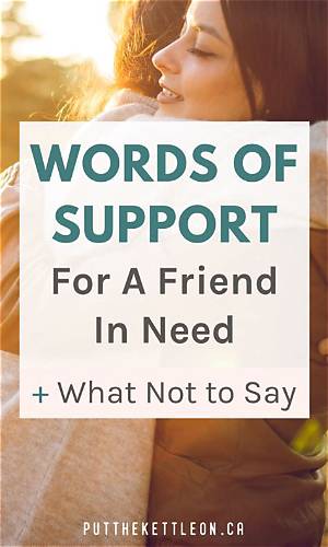 What to Say to Support a Friend?